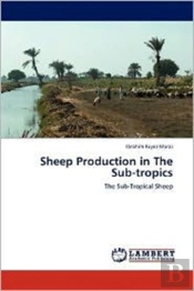 Sheep Production In The Sub-Tropics