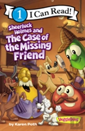 Sheerluck Holmes And The Case Of The Missing Friend / Veggietales / I Can Read!