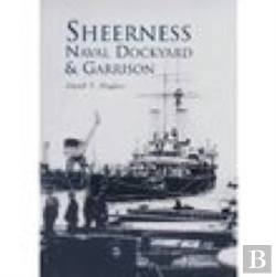 Bertrand.pt - Sheerness Naval Dockyard And Garrison