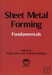 Sheet Metal Forming Fundamentals