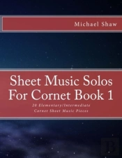 Sheet Music Solos For Cornet Book 1