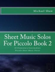Sheet Music Solos For Piccolo Book 2