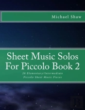 Sheet Music Solos For Piccolo Book 2