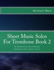 Sheet Music Solos For Trombone Book 2