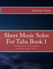 Sheet Music Solos For Tuba Book 1