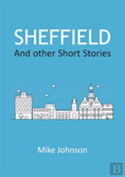 Bertrand.pt - Sheffield: And Other Short Stories
