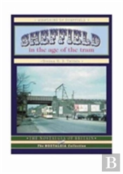Sheffield In The Age Of The Tram