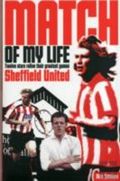 Sheffield United Match Of My Life