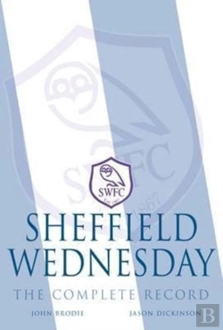Bertrand.pt - Sheffield Wednesday - The Complete Record 1867-2011