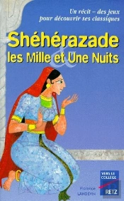 Shéhérazade Et Les Mille Et Une Nuits