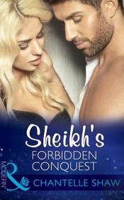 Sheikh'S Forbidden Conquest