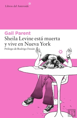 Bertrand.pt - Sheila Levine Está Muerta Y Vive En Nueva York
