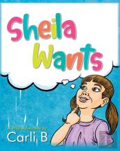 Sheila Wants