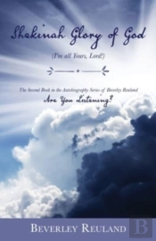 Shekinah Glory Of God:  I'M All Yours, L