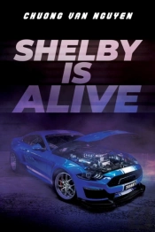 Shelby Is Alive