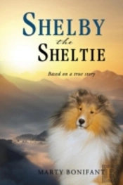 Shelby The Sheltie - 'Based On A True Story'