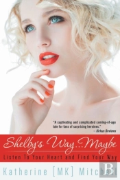 Shelby'S Way... Maybe