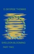 Sheldon Blooming / Part Two