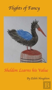 Sheldon The Pelican Learns His Value
