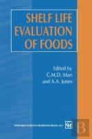 Shelf-Life Evaluation Of Foods