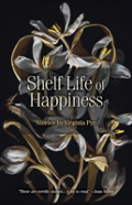 Shelf Life Of Happiness