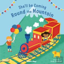 She'Ll Be Coming 'Round The Mountain