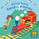 She'Ll Be Coming 'Round The Mountain