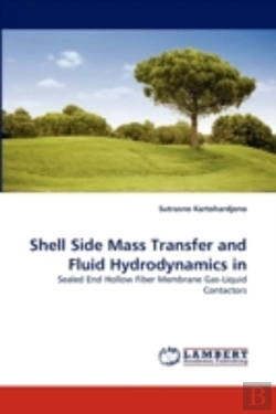 Bertrand.pt - Shell Side Mass Transfer And Fluid Hydrodynamics In