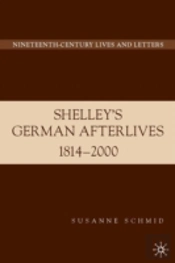 Shelley'S German Afterlives