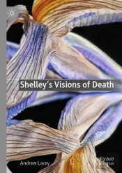 Shelley'S Visions Of Death