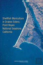 Shellfish Mariculture In Drakes Estero, Point Reyes National Seashore, California