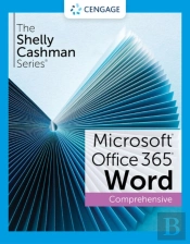 Shelly Cashman Series Microsoft Office 365 & Word Comprehensive