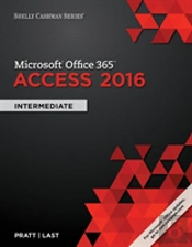 Shelly Cashman Seriesaâ® Microsoftaâ® Office 365 & Access 2016