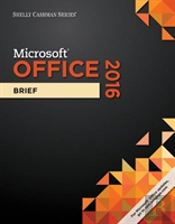 Shelly Cashman Seriesaâ® Microsoftaâ® Office 365 & Office 2016