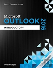Shelly Cashman Seriesaâ® Microsoftaâ® Office 365 & Outlook 2016