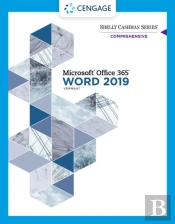 Shelly Cashman Seriesaâ® Microsoftaâ® Office 365aâ® & Word 2019 Comprehensive