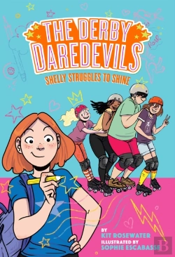 Bertrand.pt - Shelly Struggles To Shine (The Derby Daredevils Book #2)