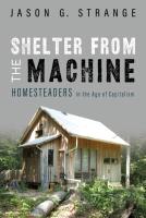 Shelter From The Machine