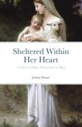 Sheltered Within Her Heart