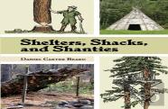 Shelters, Shacks, And Shanties