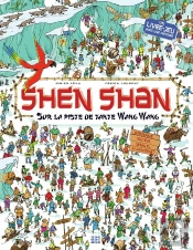 Shen Shan Tome 3 ; Sur La Piste De Tante Wang Wang