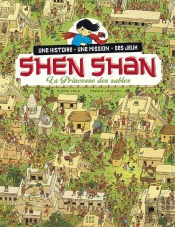 Shen Shan Tome 5 ; La Princesse Des Sables