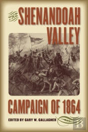 Shenandoah Valley Campaign Of 1864
