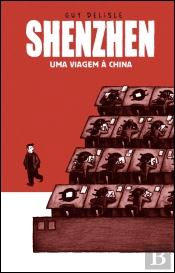Shenzhen - Uma Viagem à China