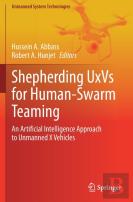 Shepherding Uxvs For Human-Swarm Teaming