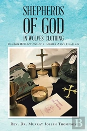 Shepherds Of God In Wolves' Clothing
