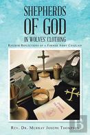 Shepherds Of God In Wolves' Clothing