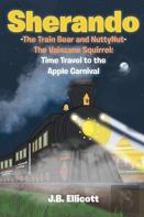 Sherando-The Train Bear And Nuttynut-The Vainzane Squirrel
