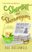 Sherbet And Shenanigans