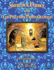 Sherlock Ferret And The Phantom Photographer